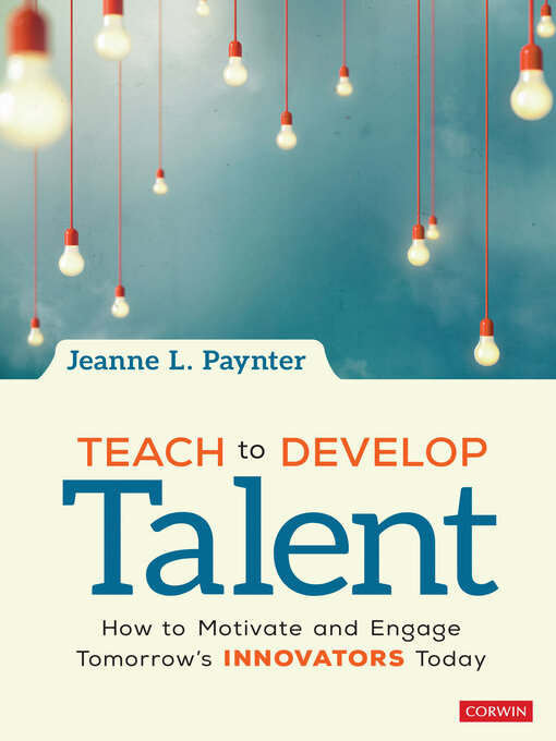 Title details for Teach to Develop Talent by Jeanne L. Paynter - Available